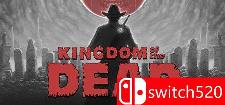 《死亡帝国（KINGDOM of the DEAD）》官方中文 v1.21 [中文/繁体/英文/日语]-乐码云集