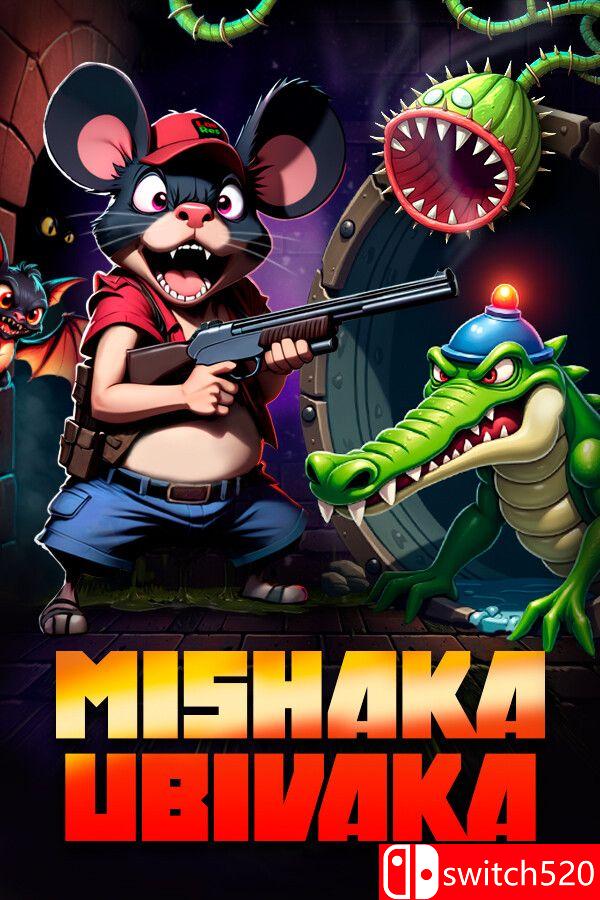 《米沙卡乌比瓦卡（Mishaka Ubivaka）》Build 16203610 [英文]-乐码云集