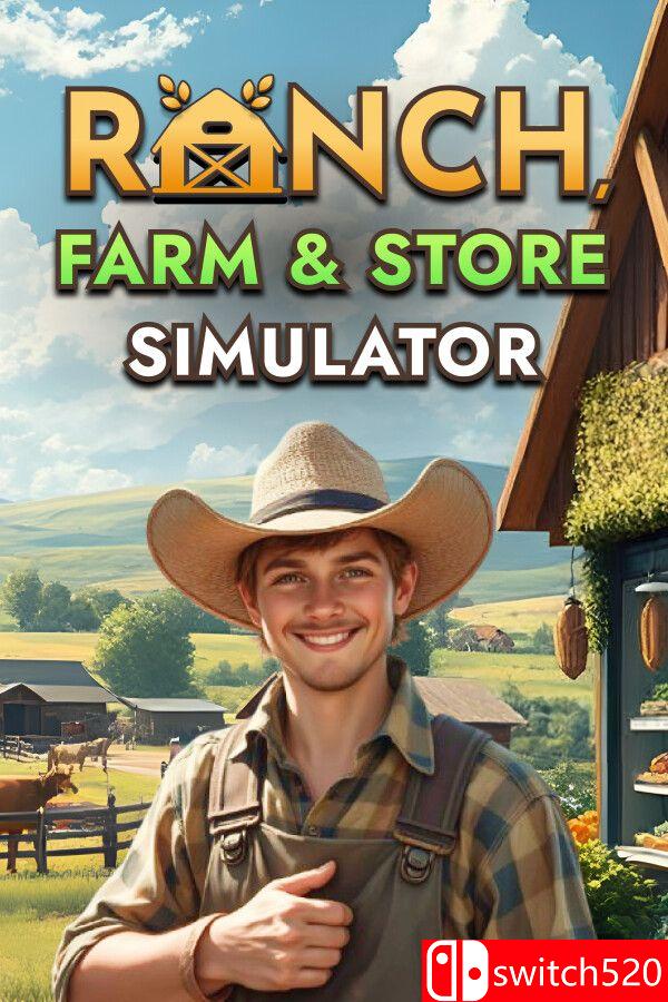 《牧场农场与商店模拟器（Ranch Farm and Store Simulator）》[中文/繁体/英文/日语]-乐码云集