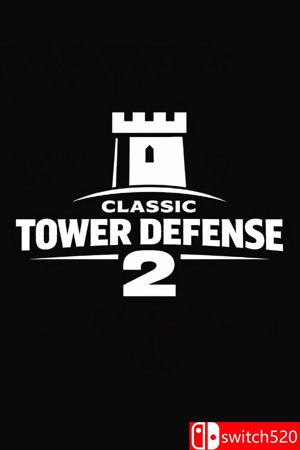 《经典塔防2（Classic Tower Defense 2）》官方中文 v1.0.3 [中文/英文]-乐码云集