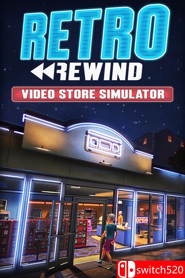 《复古倒带：录像店模拟器（Retro Rewind – Video Store Simulator）》[英文]-乐码云集