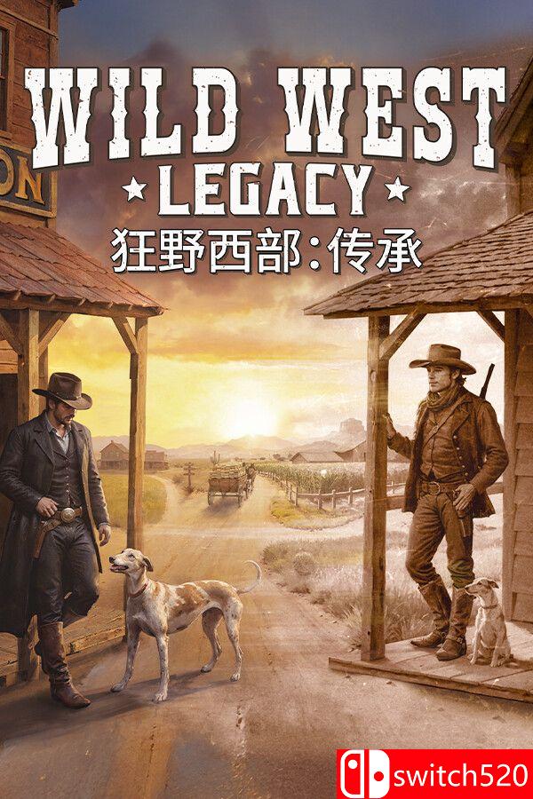 《狂野西部：传承（Wild West Legacy）》官方中文 [中文/英文]-乐码云集